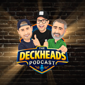 The Deckheads Podcast