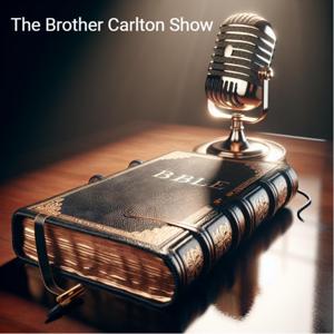 The Brother Carlton Show