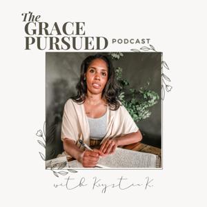 Grace Pursued