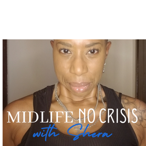 Midlife: No Crisis!