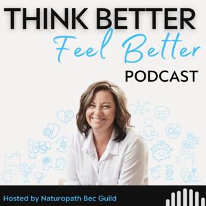 Think Better, Feel Better