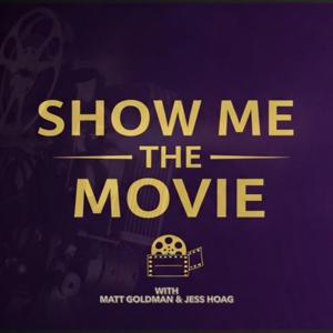 Show Me The Movie Podcast