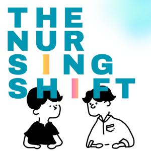 THE NURSING SHIFT 看護師として「尽くす自分」から「生きる自分」にシフトする #ナーシングシフト