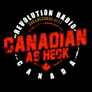 Canadian As Heck