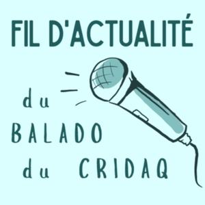Fil d'actualité du Balado du CRIDAQ