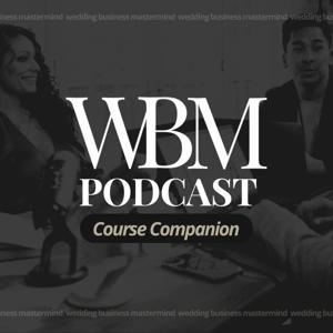 🎙️ Wedding Business Mastermind Podcast