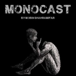 Monocast