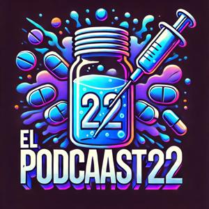El podcaast 22