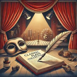 Classic Plays Collection