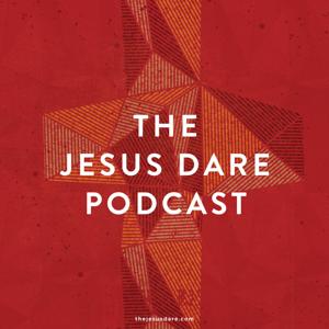 The Jesus Dare