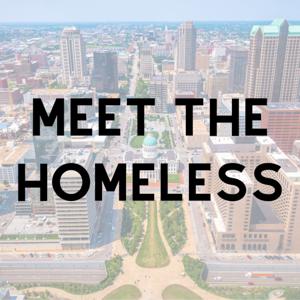 Meet the Homeless