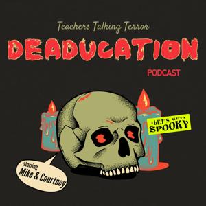 The Deaducation Podcast
