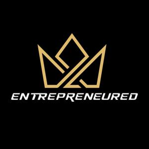 ENTREPRENEURED