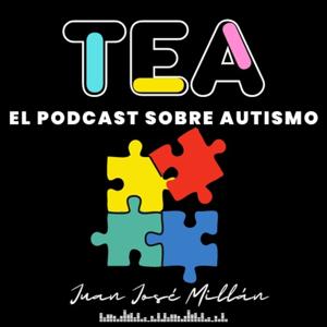 El Podcast de Autismo - TEA