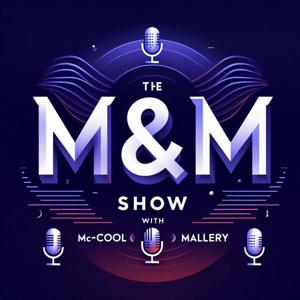 The M&M Show