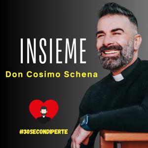 "Insieme" a don Cosimo Schena