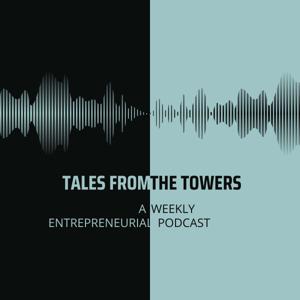 Tales from the Towers - An Entrepreneurial Journey for WISPS