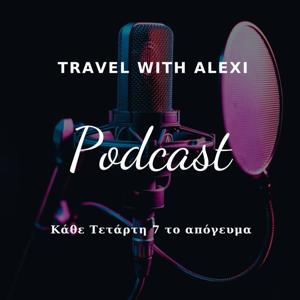 Travel With Alexi 🌎
