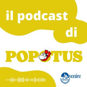Il podcast di Popotus, il giornale d'attualità per bambini di Avvenire
