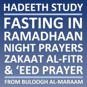 Fasting in Ramadhaan (Prep Course)
