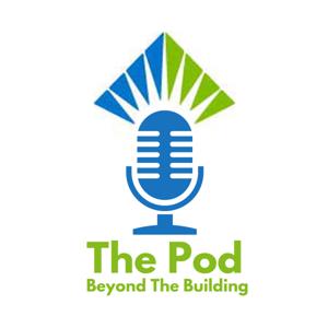The Pod: Beyond the Building