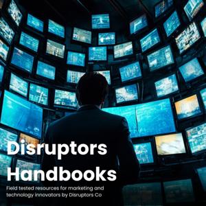 Disruptors Handbooks - Turning Ideas into Action