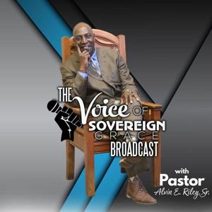 The Voice Of Sovereign Grace Broadcast