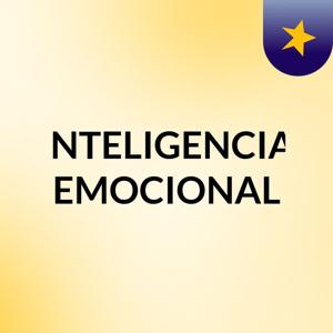 INTELIGENCIA EMOCIONAL