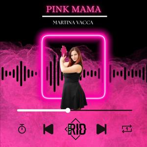 PINK MAMA