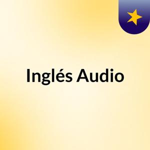 Inglés Audio