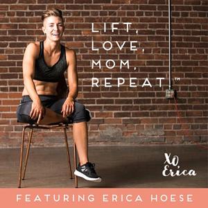 Lift, Love, Mom, Repeat.™