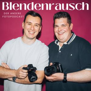 Blendenrausch - RAW & Echt by Chris Dietz &amp; Ahmed aka Fotistoo