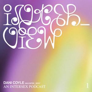 Inter_view: An Intersex Podcast