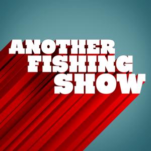 Another Fishing Podcast