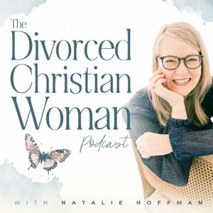 Divorced Christian Woman by Natalie Hoffman