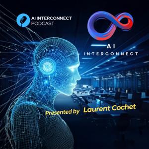 AI InterConnect Podcast