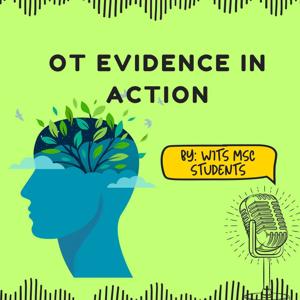 OT Evidence in Action