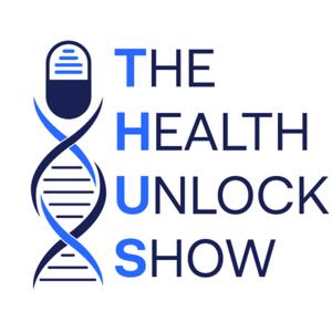 The Health Unlock Show