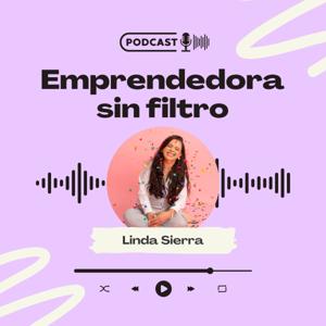 Emprendedora sin filtros