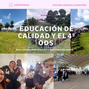 Educación de calidad y el 4º ODS