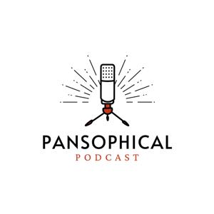 Pansophical Podcast: Tune In. Lighten Up. Live Better.