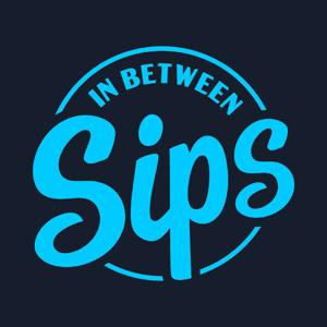 In Between Sips