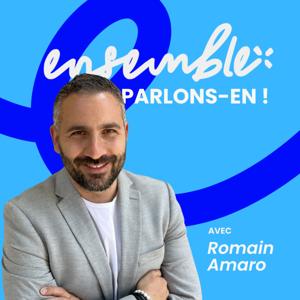 Ensemble, parlons-en !