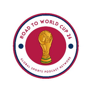The Road to World Cup 26 Podcast