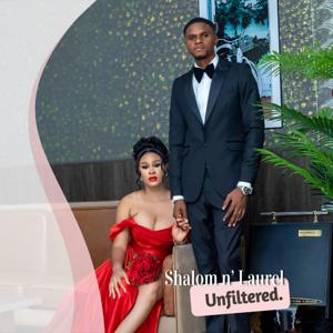Shalom n' Laurel - Unfiltered