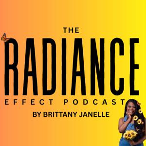 The Radiance Effect Podcast