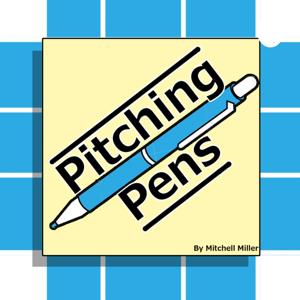 Pitching Pens Podcast