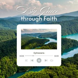 By Grace through Faith