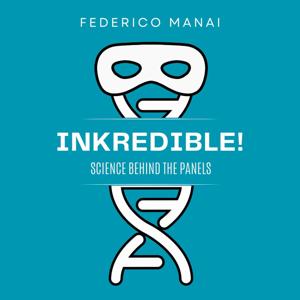 InKredible! Science behind the panels