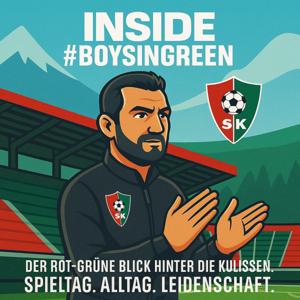 Inside #boysingreen: Zwischen Rasen und Realität